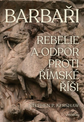 Barbaři - Stephen P. Kershaw
