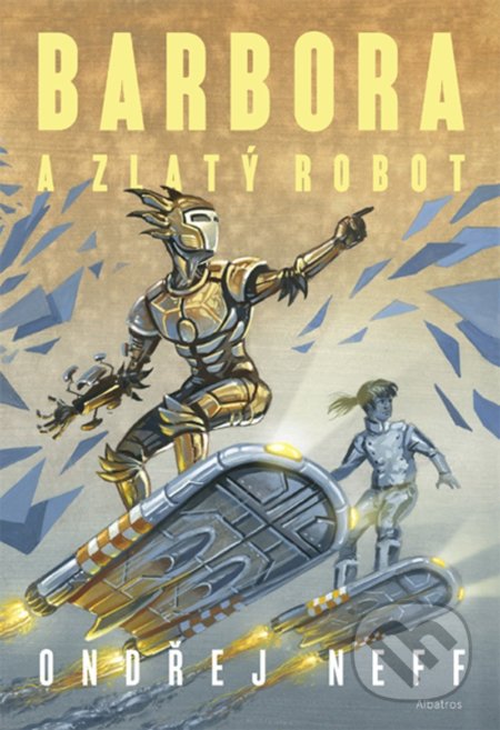 Barbora a Zlatý robot