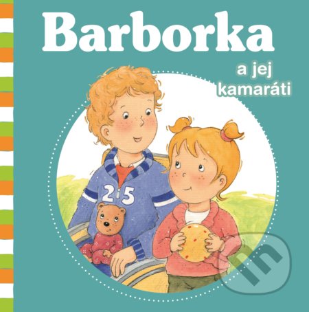 Barborka a jej kamaráti