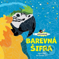 Barevná šifra (Omalovánky pro šikovné děti)