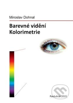 Barevné vidění (Kolorimetrie)
