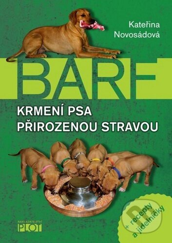 BARF - Krmení psa přirozenou stravou