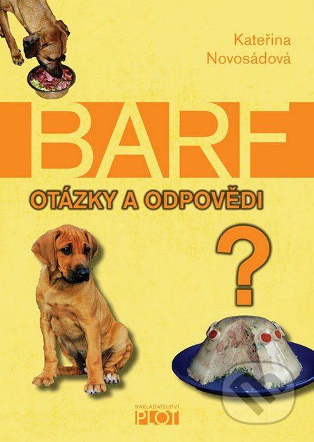 BARF - otázky a odpovědi