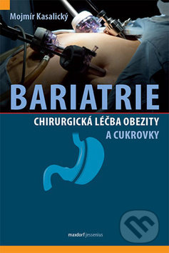 Bariatrie (Chirurgická léčba obezity a cukrovky)