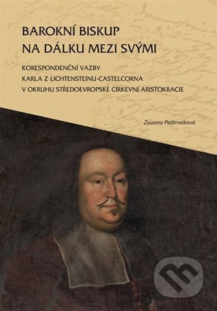 Barokní biskup na dálku mezi svými