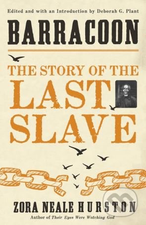 Barracoon (The Story of the Last Slave)
