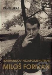 Barrandov nezapomenutelní Miloš Forman