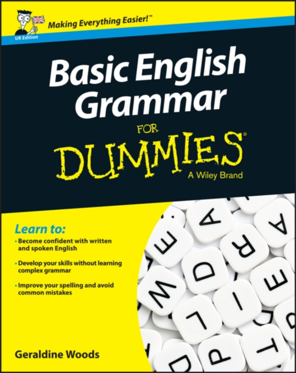Basic English Grammar For Dummies, UK Edition