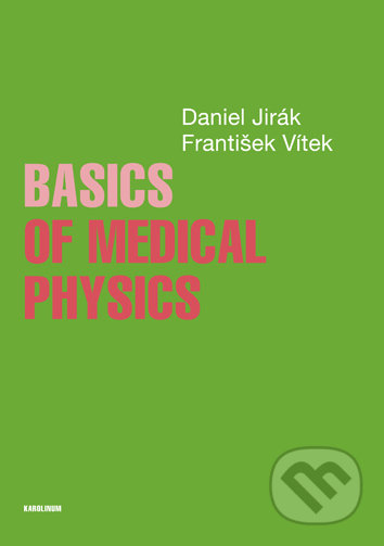 Basics of Medical Physics