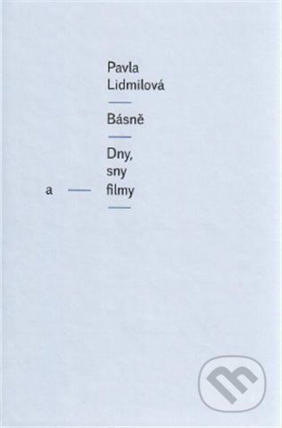 Básně (Dny, sny a filmy)
