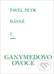 Básně I. - Ganymedovo ovoce