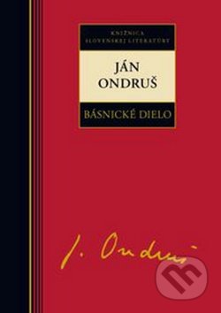 Básnické dielo - Ján Ondruš