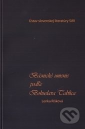 Básnické umenie podľa Bohuslava Tablica
