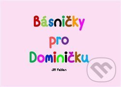 Básničky pro Dominičku