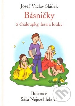 Básničky z chaloupky, lesa a louky