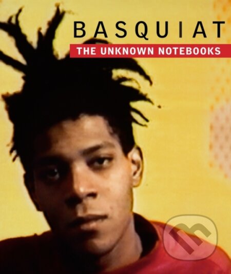 Basquiat (The Unknown Notebooks)