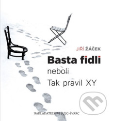 Basta fidli neboli Tak pravil XY