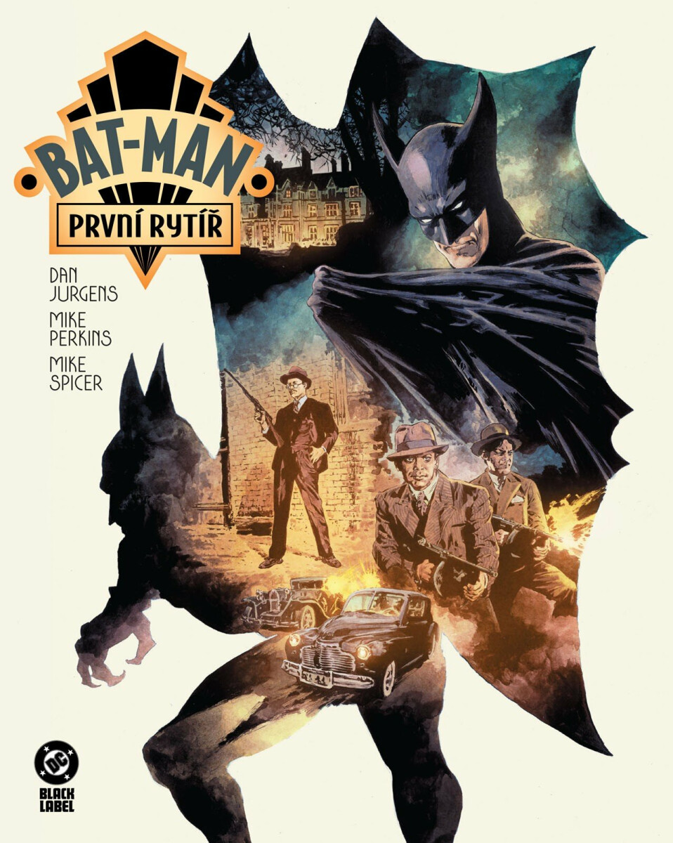 Bat-Man: První rytíř (Black Label) - Dan Jurgens, Mike Perkins