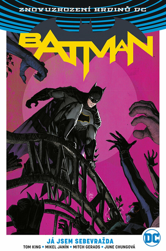 Batman 02: Já jsem sebevražda V8 - Tom King, Janín Mikel