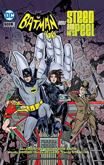 Batman 66 (Meets John Steed and Emma Peel)
