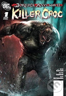 Batman Arkham: Killer Croc (The Anglo-Saxon Saga)