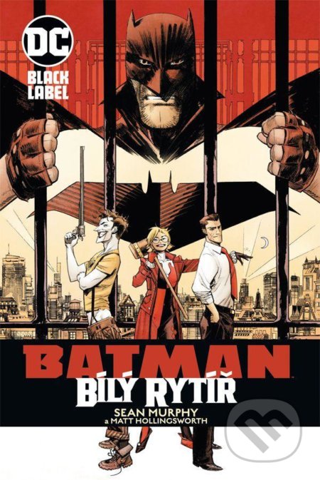Batman - Bílý rytíř