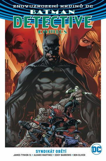 Batman Detective Comics 2: Syndikát obětí - Barrows Eddy, James Tynion IV.