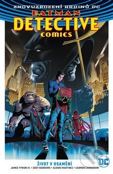Batman Detective Comics 5: Život v osamění