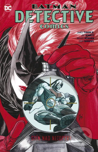 Batman Detective Comics 6: Stín nad netopýry