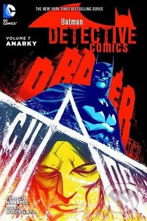 Batman: Detective Comics (Volume 7) (Anarky)