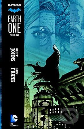 Batman: Earth One (Volume 2)