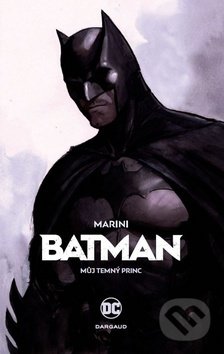 Batman: Můj Temný princ