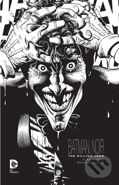 Batman Noir (The Killing Joke)