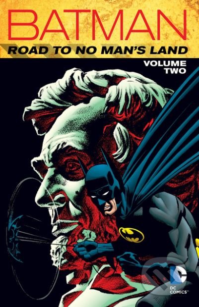 Batman (Road to No Man's Land (Volume 2))