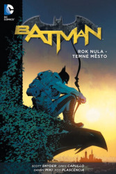 Batman - Rok nula - Temné město V4