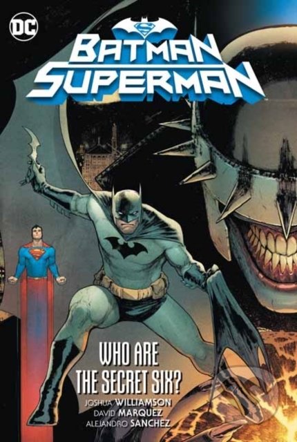 Batman/Superman 1 (Who are the Secret Six?)