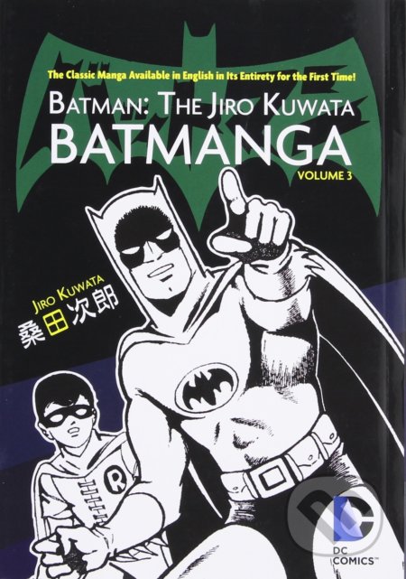 Batman: The Jiro Kuwata Batmanga (Volume 3)