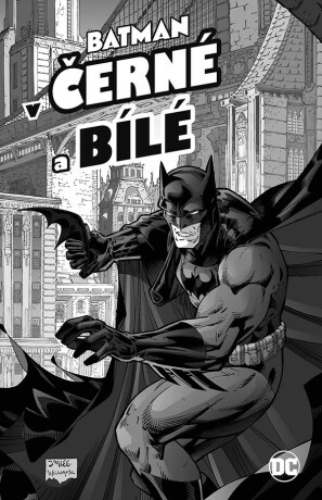 Batman - V černé a bílé