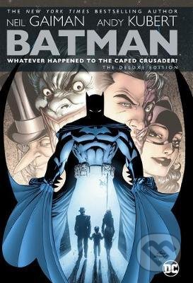 Batman (Whatever Happened to the Caped Crusader?)