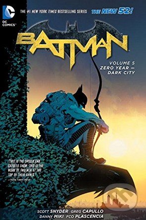Batman: Zero Year - Dark City (Volume 5)
