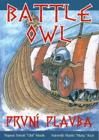 Battle Owl: První plavba