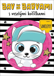 Bav se barvami s veselými kočičkami - kniha z kategorie Omalovánky