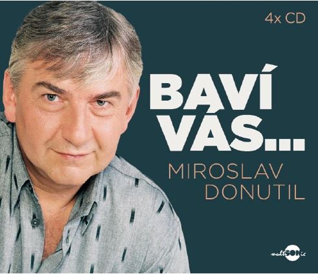 Baví vás… Miroslav Donutil