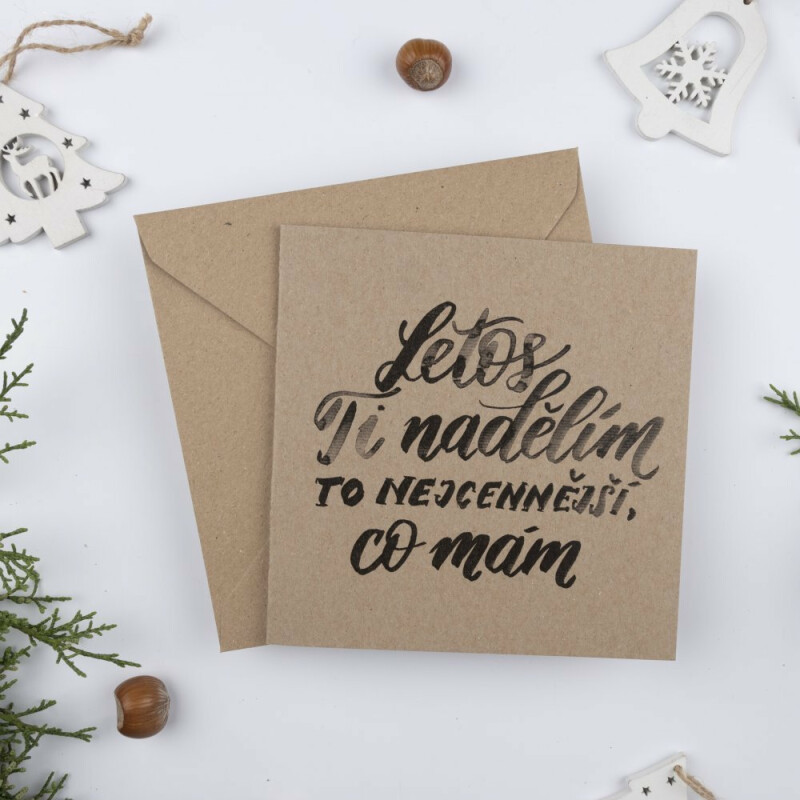 Be Nice vánoční přání - Letos ti nadělím to nejcennější co mám