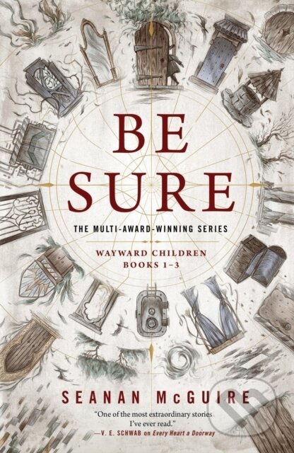 Be Sure (Wayward Children, Books 1-3)