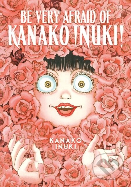 Be Very Afraid of Kanako Inuki!