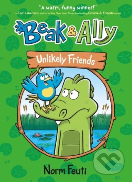 Beak & Ally #1: Unlikely Friends
