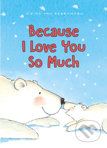 Because I Love You So Much