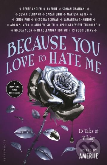 Because You Love to Hate Me
