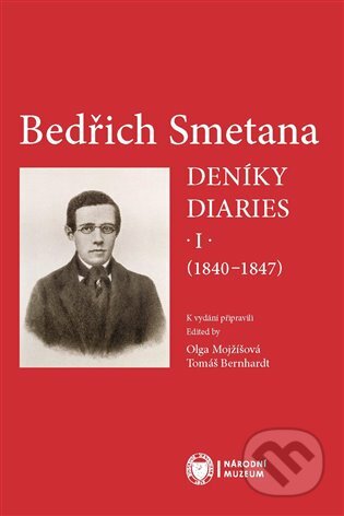 Bedřich Smetana (Deníky / Diaries I (1840-1847))